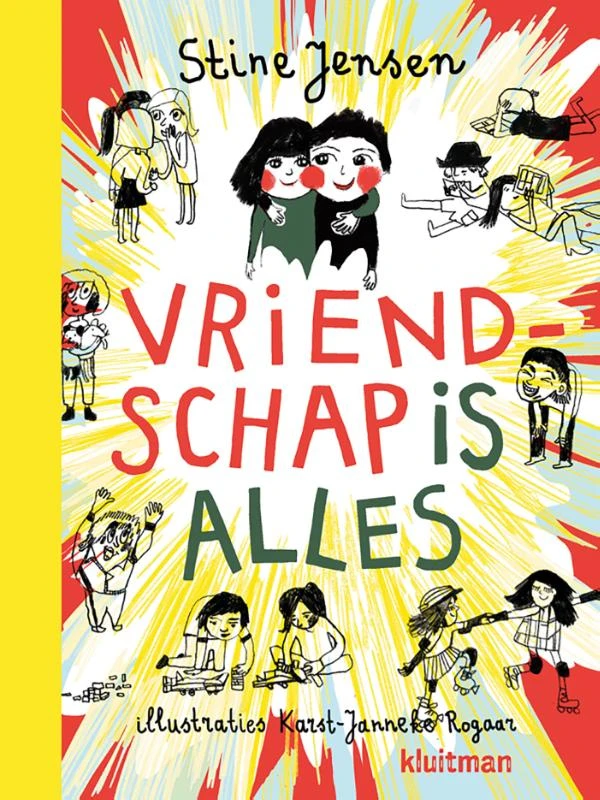 Vriendschap is alles – Stine Jensen – boek cover