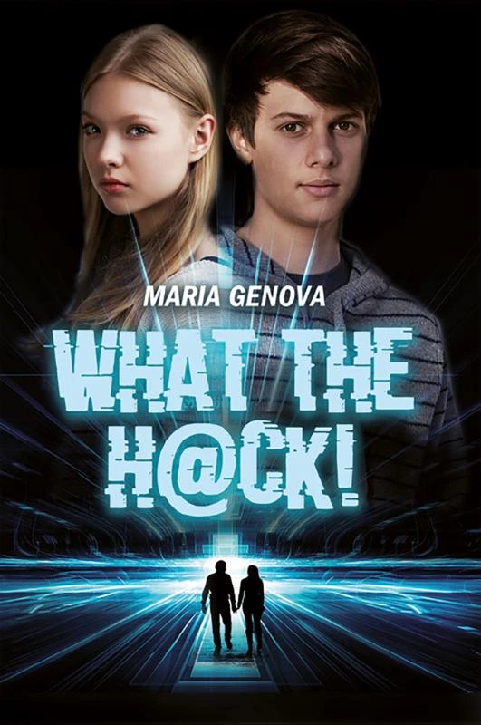 What the hack! – Maria Genova – boek cover