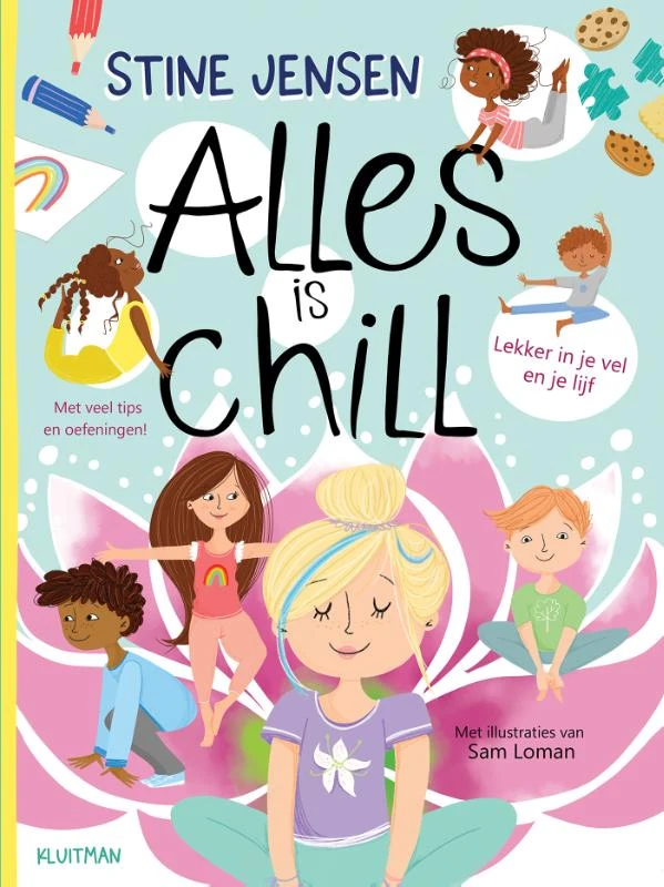 Alles is chill – Stine Jensen – boek cover