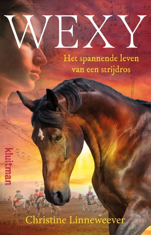 Wexy, het spannende leven van een strijdros – Christine Linneweever – boek cover