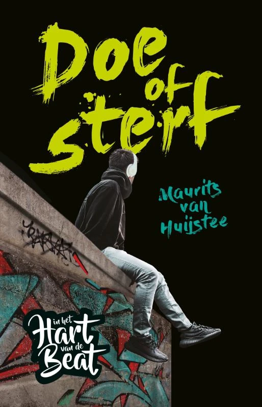 Doe of sterf – Maurits van Huijstee – boek cover