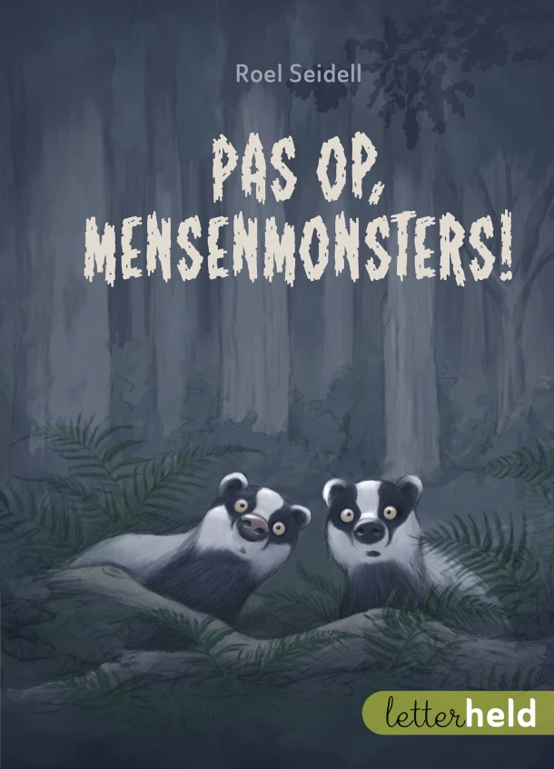 Pas op, mensenmonsters! – Roel Seidell – boek cover