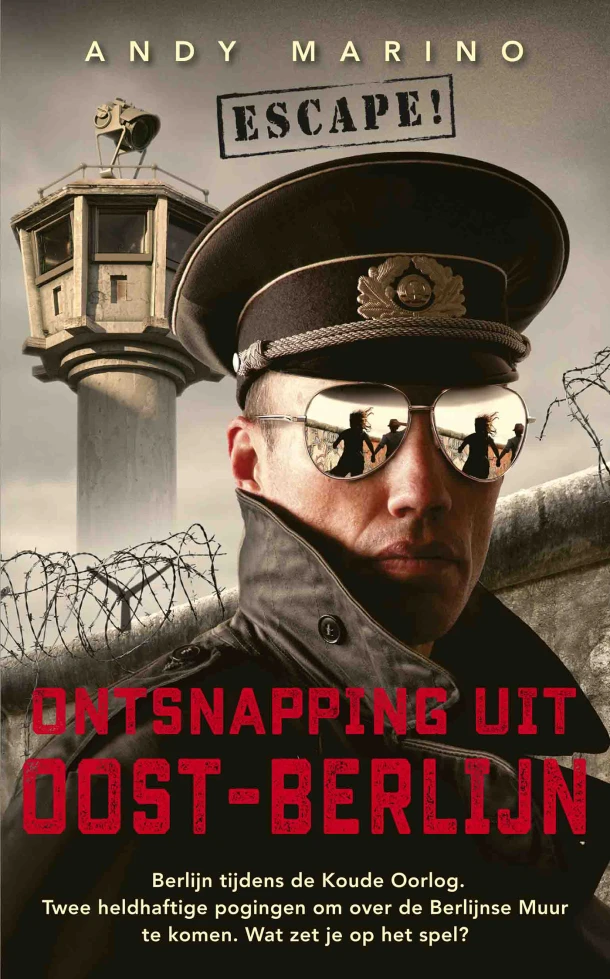 Ontsnapping uit Oost-Berlijn – Andy Marino – boek cover