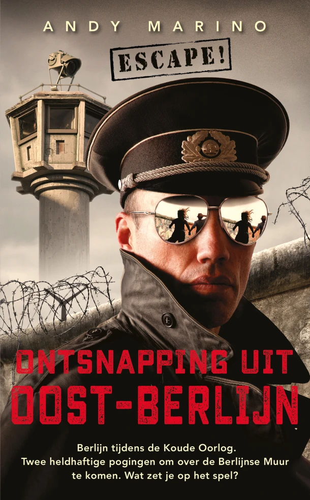 Ontsnapping uit Oost-Berlijn – Andy Marino – boek cover