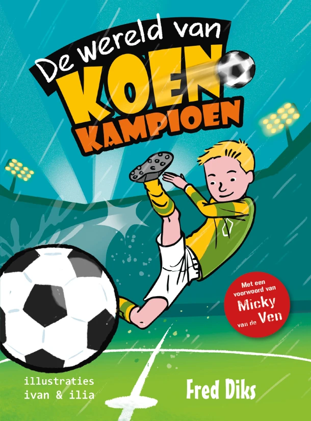 De wereld van Koen Kampioen – Fred Diks – boek cover