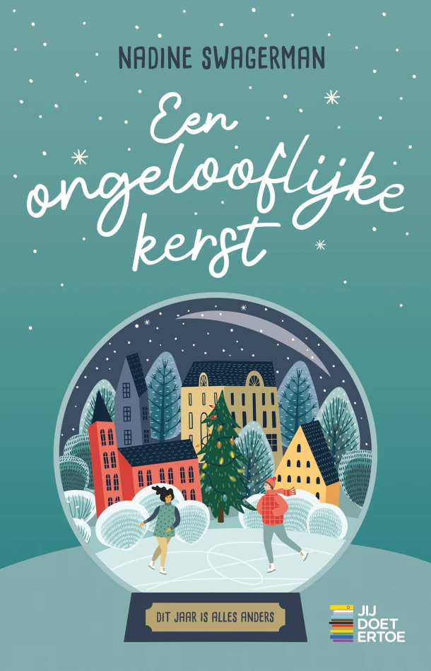 Een ongelooflijke kerst – Nadine Swagerman – boek cover