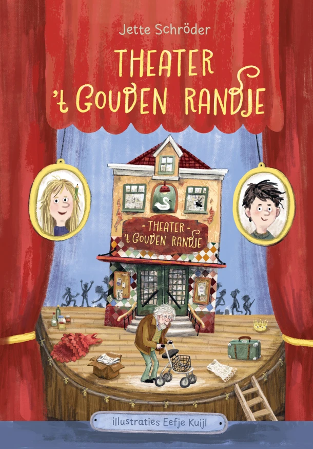 Theater ¿t Gouden Randje – Jette Schröder – boek cover