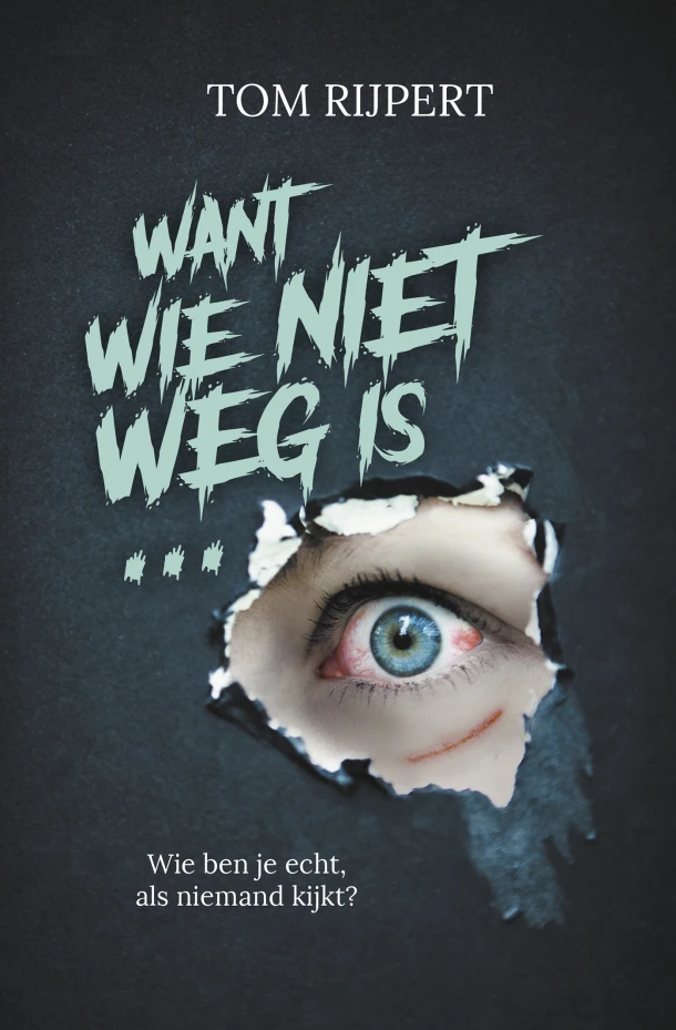 Want wie niet weg is... – Tom Rijpert – boek cover
