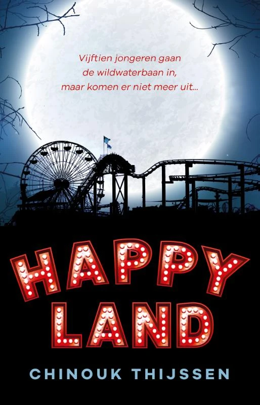 Happyland – Chinouk Thijssen – boek cover