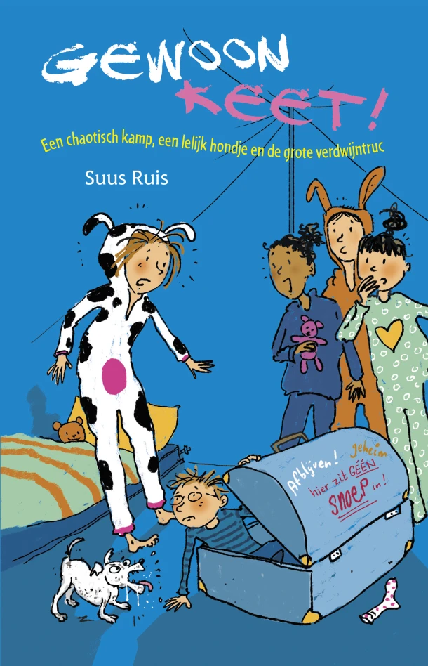 Een chaotisch kamp, een lelijk hondje en de grote verdwijntruc – Suus Ruis – boek cover