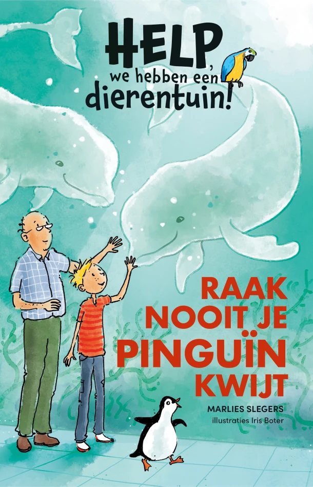 Raak nooit je pinguïn kwijt – Marlies Slegers – boek cover