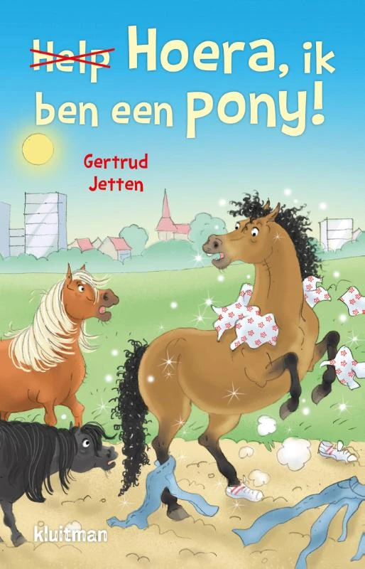Hoera, ik ben een pony! – Gertrud Jetten – boek cover