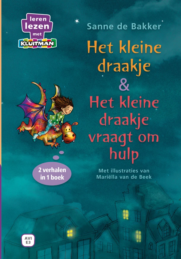 Het kleine draakje & Het kleine draakje vraagt om hulp – Sanne de Bakker – boek cover