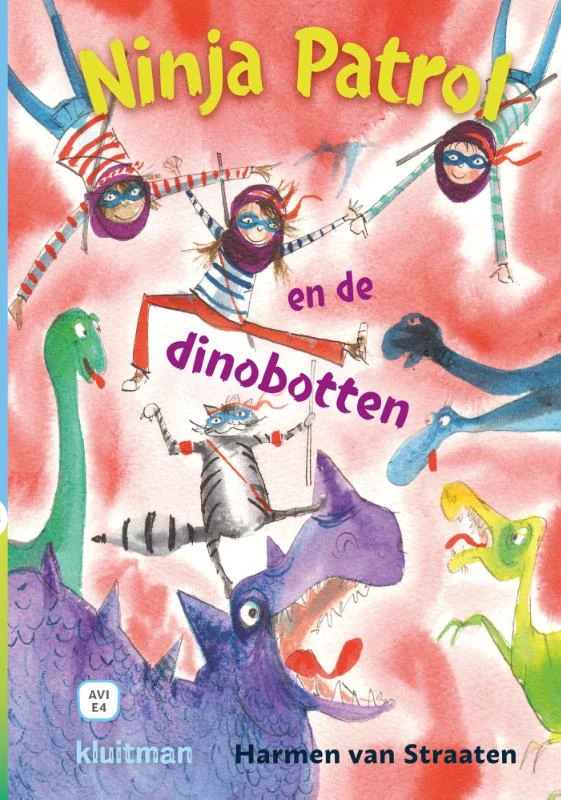 Ninja Patrol en de dinobotten – Harmen van Straaten – boek cover