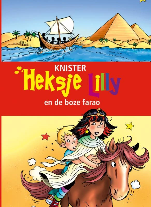 Heksje Lilly en de boze farao – Knister – boek cover
