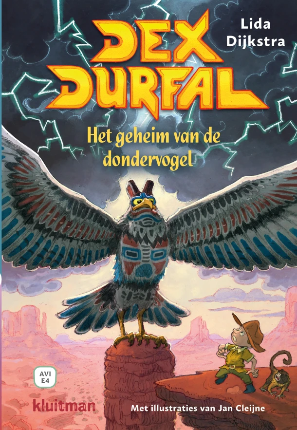 Dex Durfal. Het geheim van de dondervogel – Lida Dijkstra – boek cover