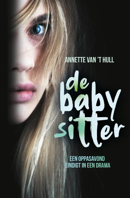 De babysitter – Annette van \'t Hull – boek cover
