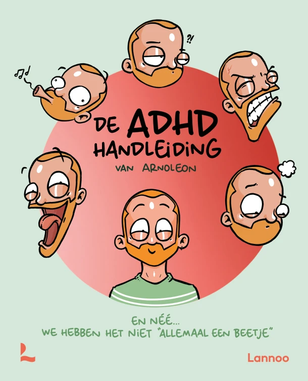 De ADHD handleiding van Arnoleon – Arno Van de Velde – boek cover