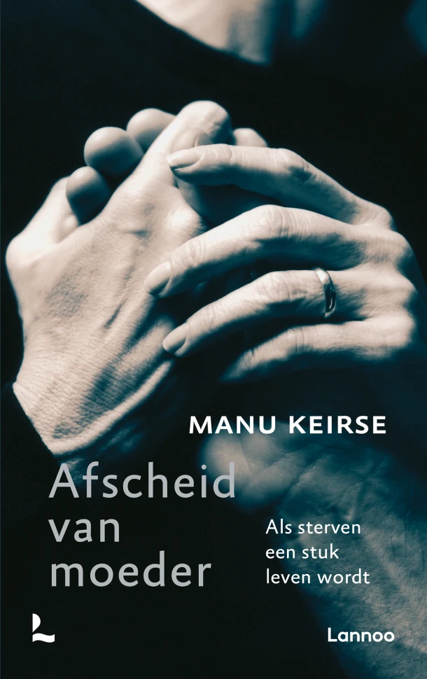 Afscheid van moeder – Manu Keirse – boek cover