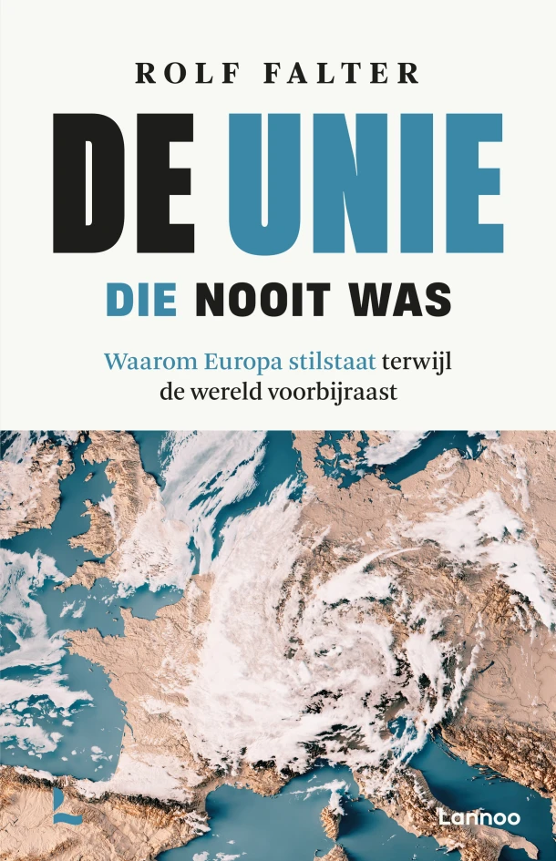 De Unie die nooit was – Rolf Falter – boek cover