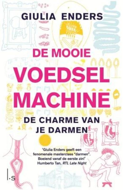 De mooie voedselmachine – Giulia Enders – boek cover
