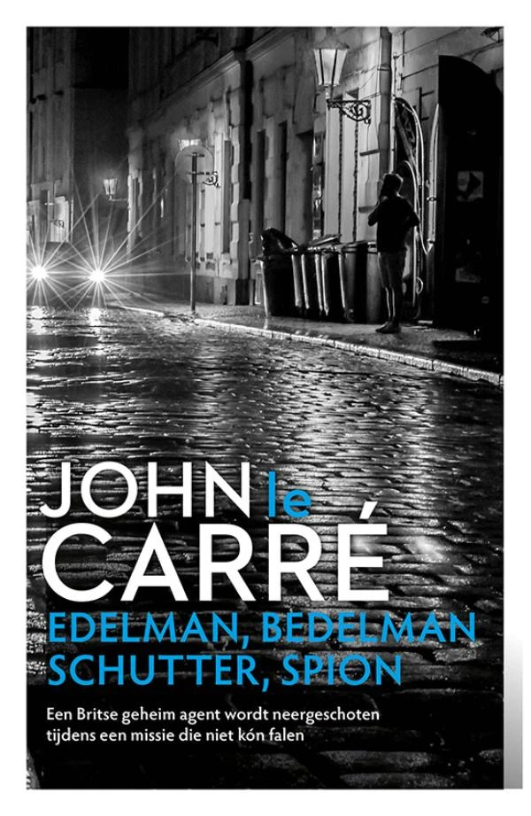 Edelman, bedelman, schutter, spion (POD) – John le Carré – boek cover