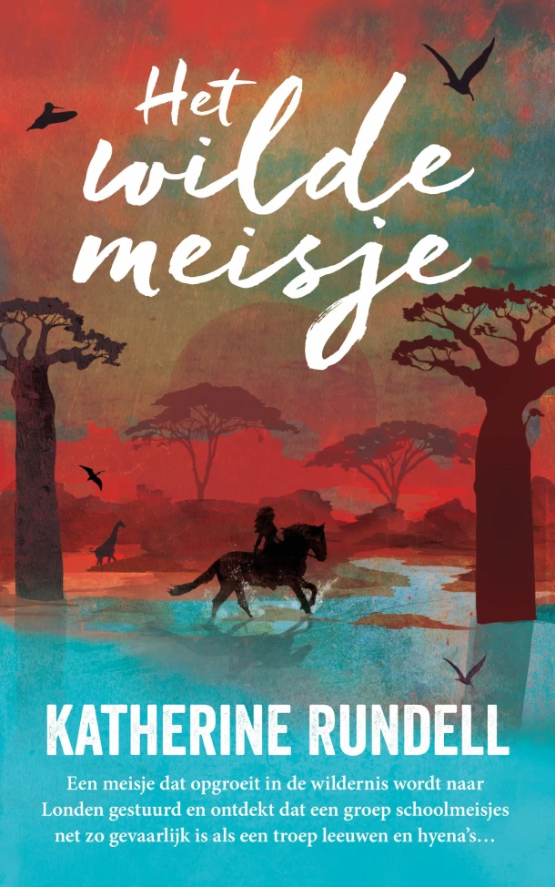 Het wilde meisje – Katherine Rundell – boek cover