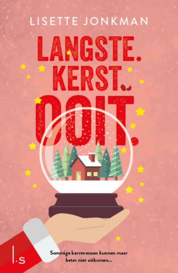 Langste. Kerst. Ooit. – Lisette Jonkman – boek cover