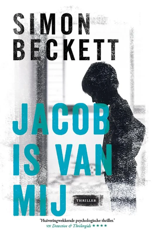 Jacob is van mij (POD) – Simon Beckett – boek cover