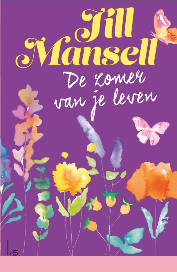 De zomer van je leven – Jill Mansell – boek cover