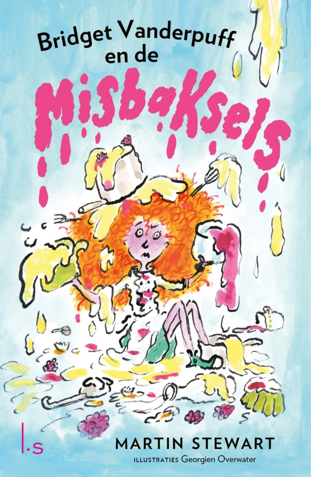 Bridget van der Puff en de misbaksels – Martin Stewart – boek cover