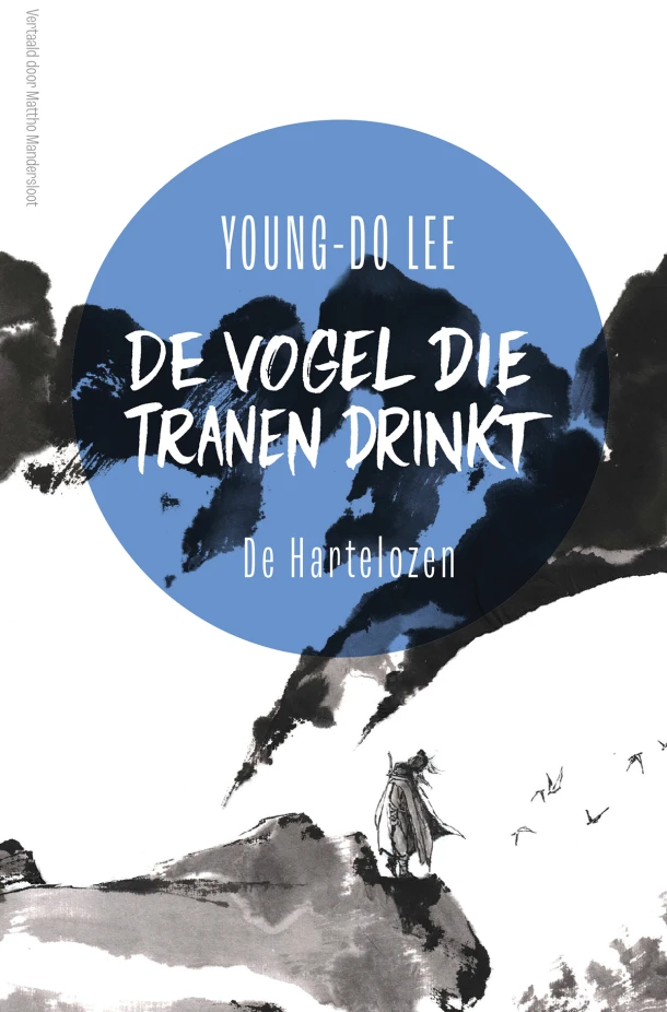 De hartelozen – Young-Do Lee – boek cover