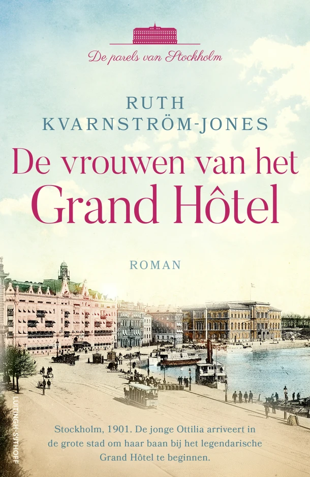 De vrouwen van het Grand Hôtel – Ruth Kvarnström-Jones – boek cover