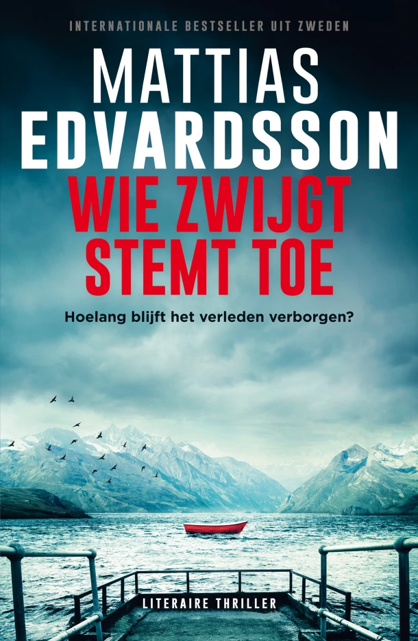 Wie zwijgt stemt toe – Mattias Edvardsson – boek cover
