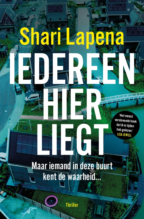 Iedereen hier liegt – Shari Lapena – boek cover