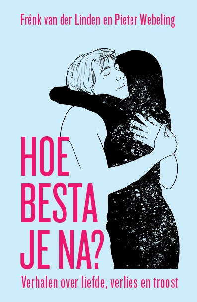 Hoe besta je na? – Frénk van der Linden – boek cover