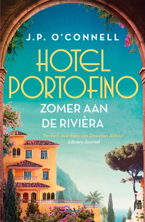 Hotel Portofino - Zomer aan de Rivièra – J.P. O\'Connell – boek cover
