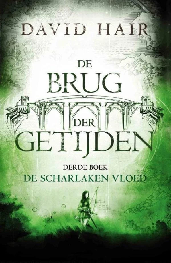 De Brug der Getijden 3 - De Scharlaken Vloed (POD) – David Hair – boek cover