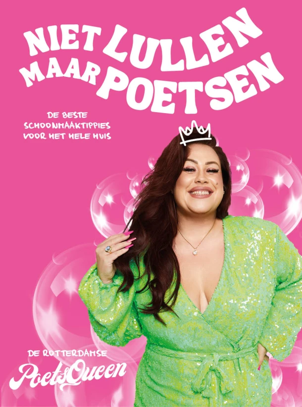 Niet lullen maar poetsen – De Rotterdamse PoetsQueen – boek cover