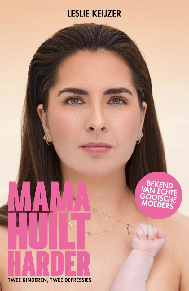 Mama huilt harder – Leslie Keijzer – boek cover