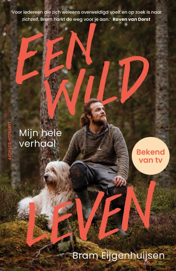 Een wild leven – Bram Eijgenhuijsen – boek cover