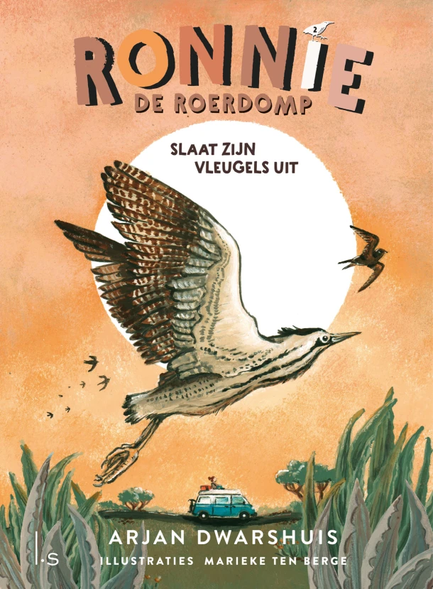 Ronnie de roerdomp slaat zijn vleugels uit – Arjan Dwarshuis – boek cover