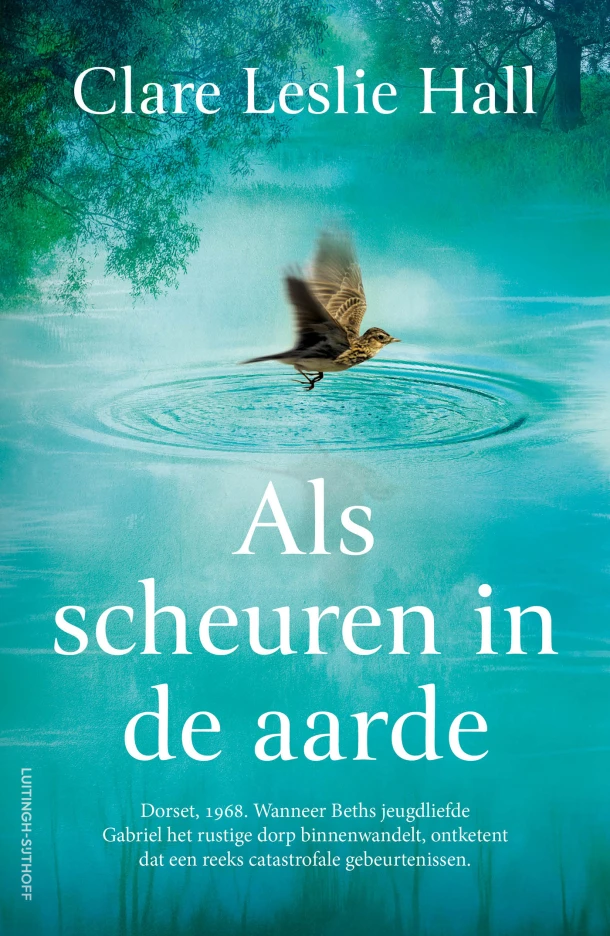 Als scheuren in de aarde – Clare Leslie Hall – boek cover
