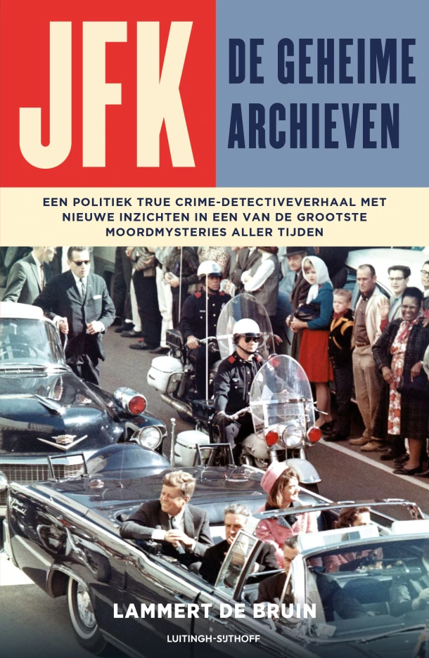 JFK - De geheime archieven – Lammert de Bruin – boek cover