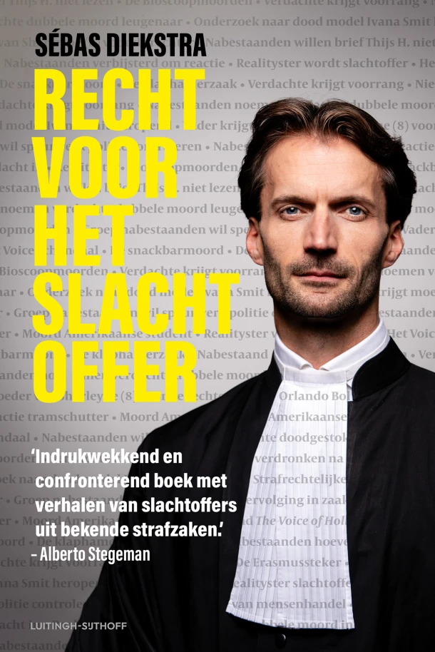 Recht voor het slachtoffer – Sébas Diekstra – boek cover