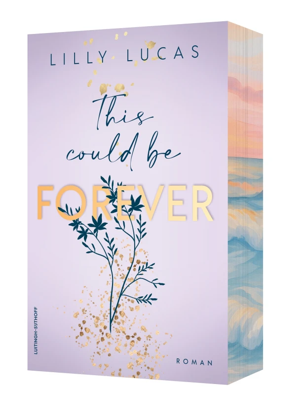 This Could Be Forever – Lilly Lucas – boek cover