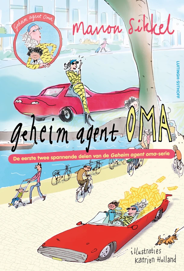 Geheim agent oma en Geheim agent oma - De grote goudroof – Manon Sikkel – boek cover