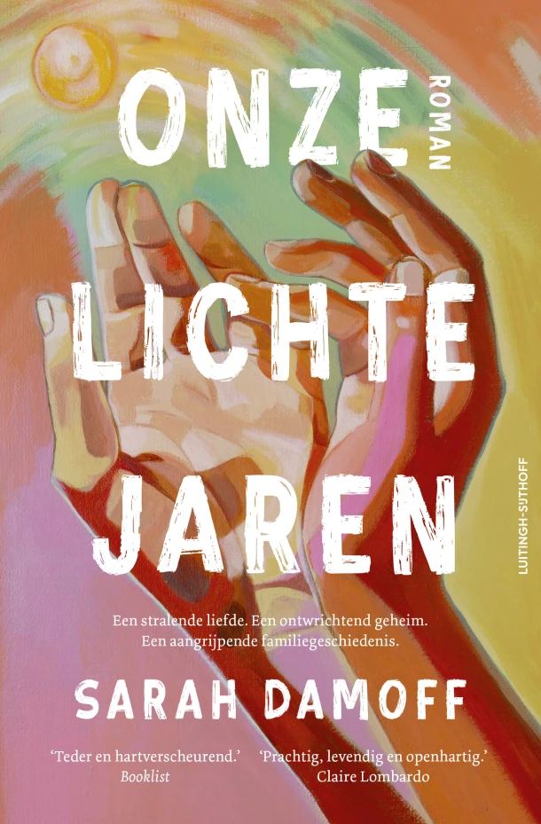 Onze lichte jaren – Sarah Damoff – boek cover