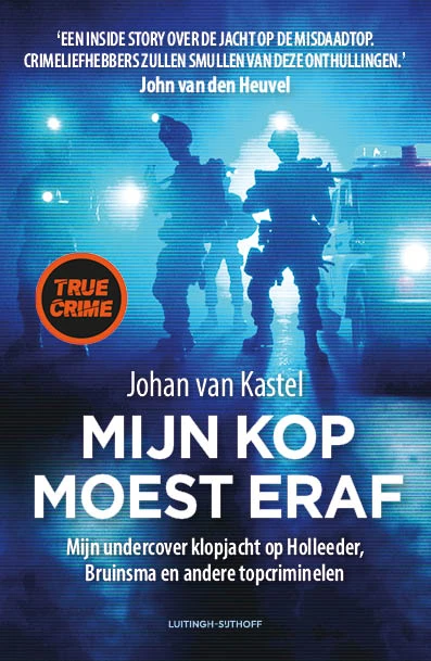 Mijn kop moest eraf – Johan van Kastel – boek cover
