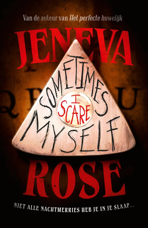 Sometimes I scare myself – Jeneva Rose – boek cover